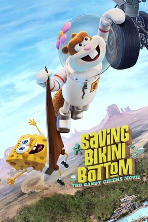 Bikini Kasabası'nı Kurtarmak: Sandy Cheeks Filmi