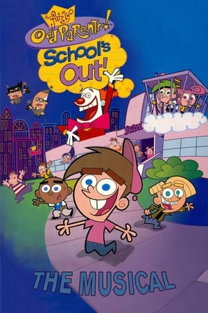 The Fairly OddParents: School's Out! The Musical