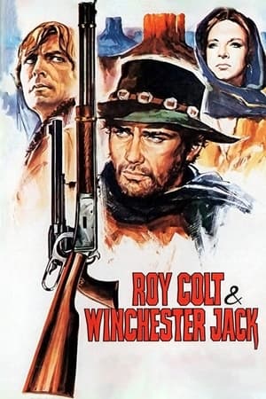 Roy Colt and Winchester Jack