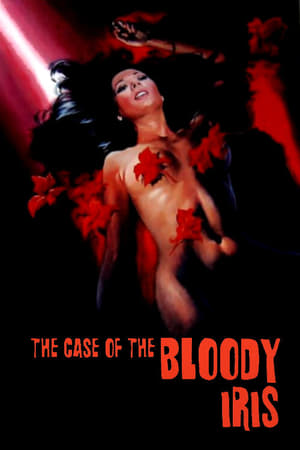 The Case of the Bloody Iris