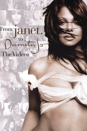 Janet Jackson: From Janet. To Damita Jo: The Videos