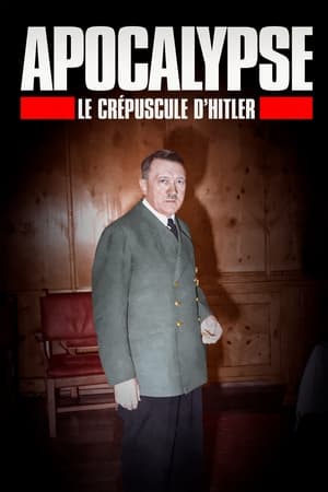 Apocalypse: The Fall of Hitler