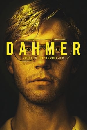 DAHMER - Canavar: Jeffrey Dahmer’ın Hikâyesi