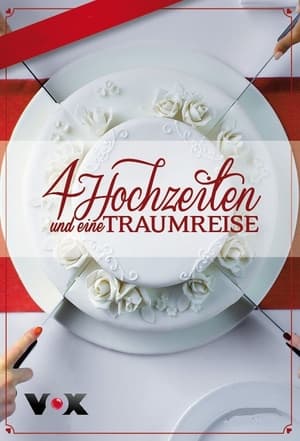 4 Hochzeiten und eine Traumreise