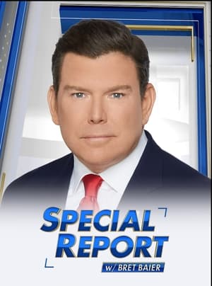 Special Report with Bret Baier