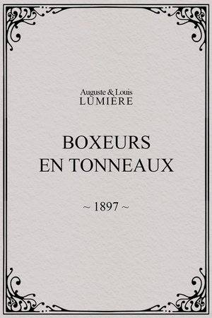 Boxers in Barrels