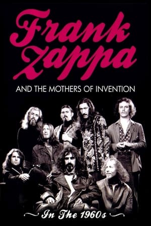 Frank Zappa and the Mothers of Invention: In the 1960's