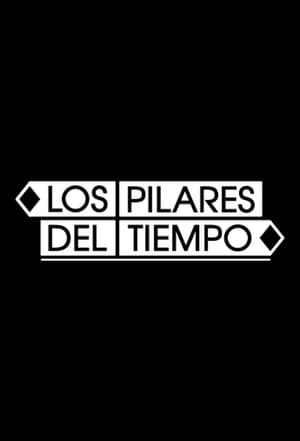 Los pilares del tiempo