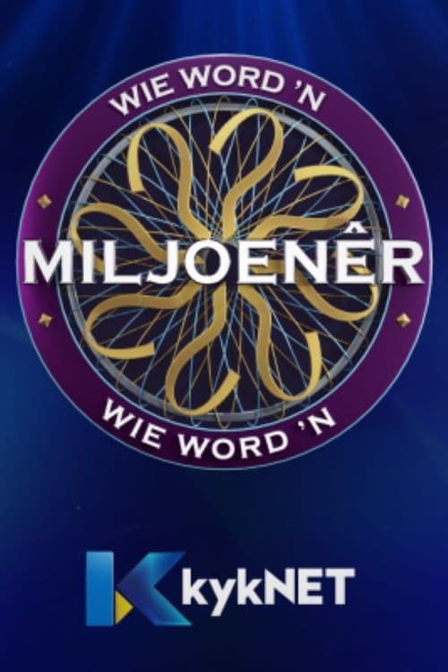 Wie Word 'n Miljoenêr?