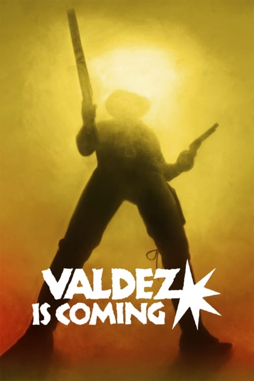 Valdez Is Coming