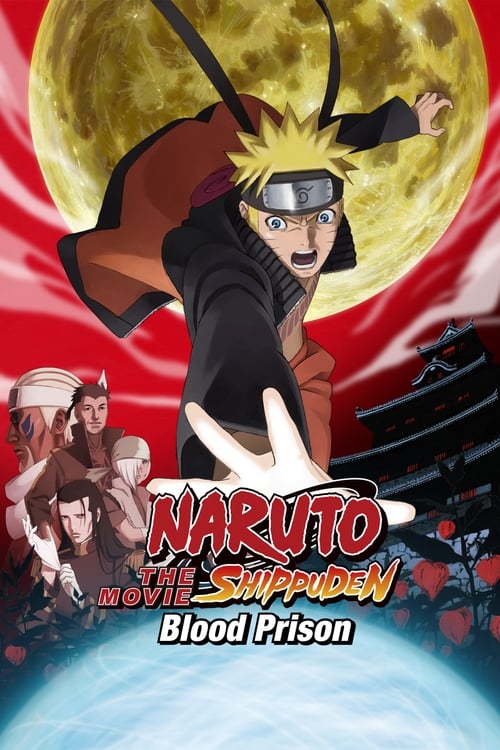 Naruto Shippuuden: Movie 5 - Blood Prison