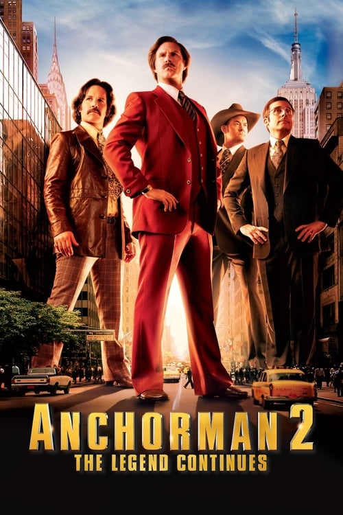 Anchorman 2: Efsane Devam Ediyor