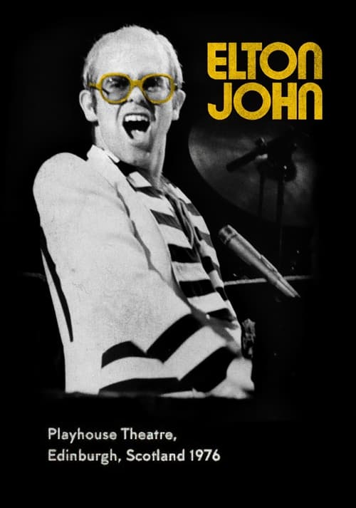 Elton John: In Concert at Edinburgh