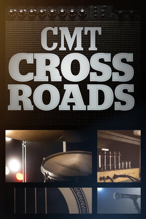 CMT Crossroads