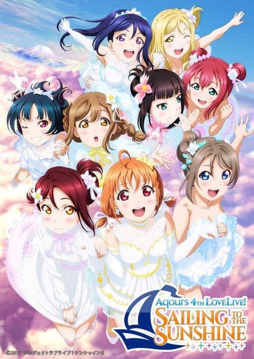 Aqours 4th LoveLive! ~Sailing to the Sunshine~