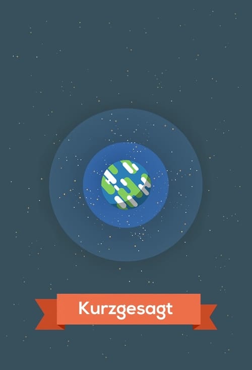 Kurzgesagt - In a Nutshell