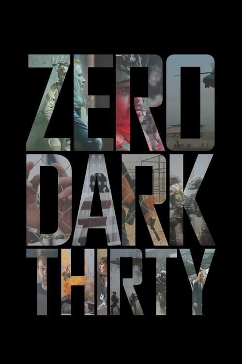 00:30 - Zero Dark Thirty