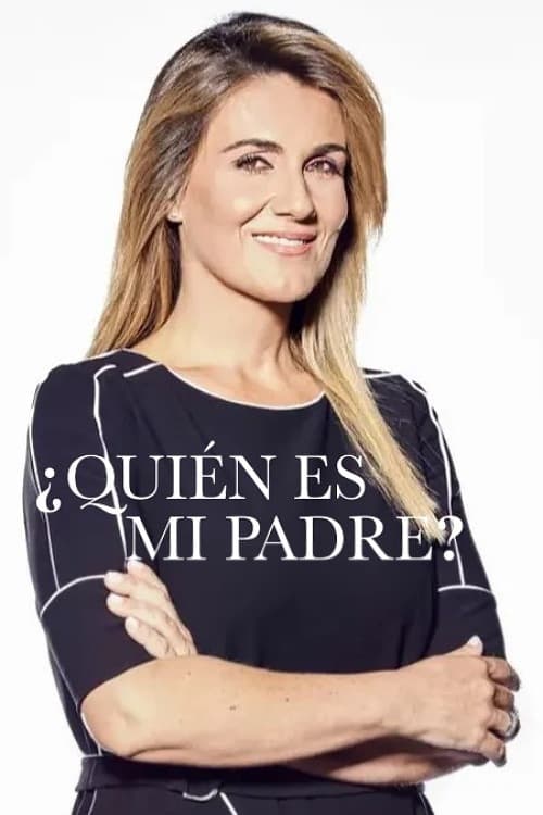 ¿Quién es mi padre?