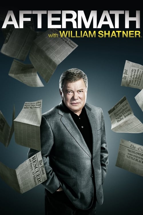 Aftermath with William Shatner