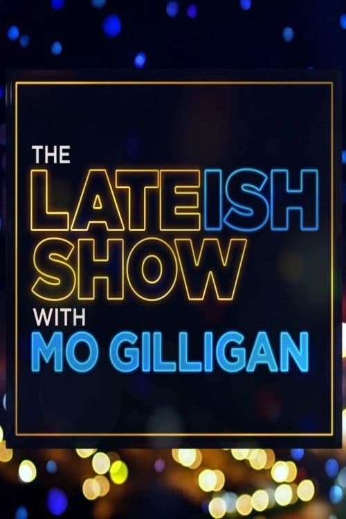 The Lateish Show with Mo Gilligan