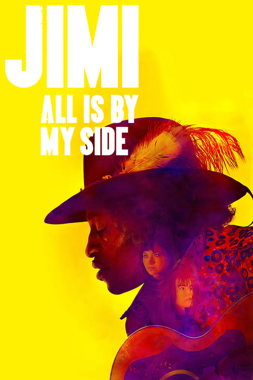 Jimi: Her Şey Yanımda