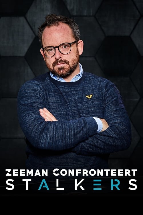 Zeeman Confronteert: Stalkers