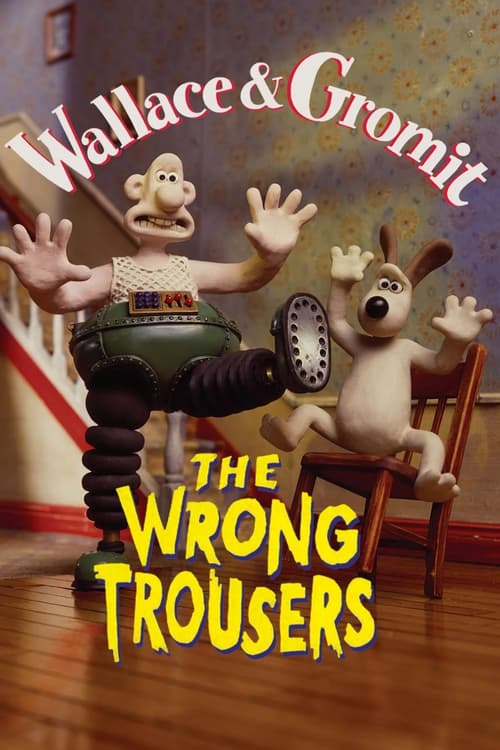 Wallace ve Gromit - Yanlış Pantolon