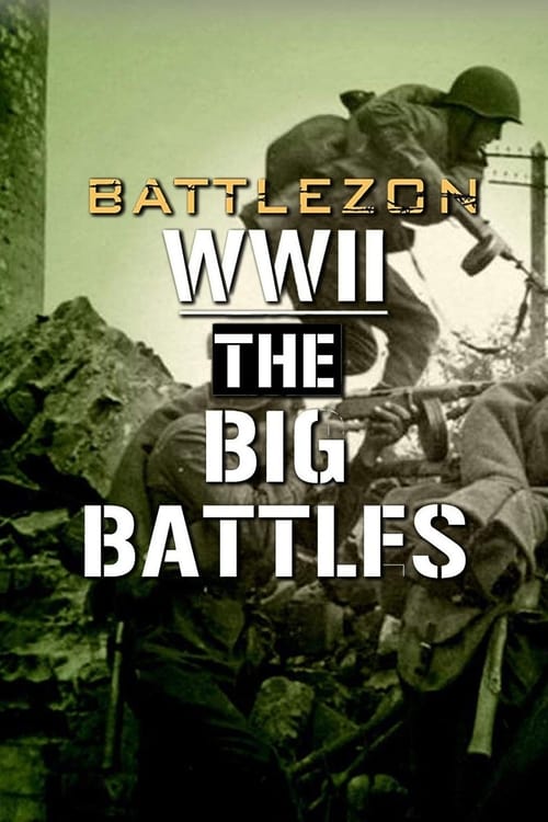 Battlezone WWII: The Big Battles