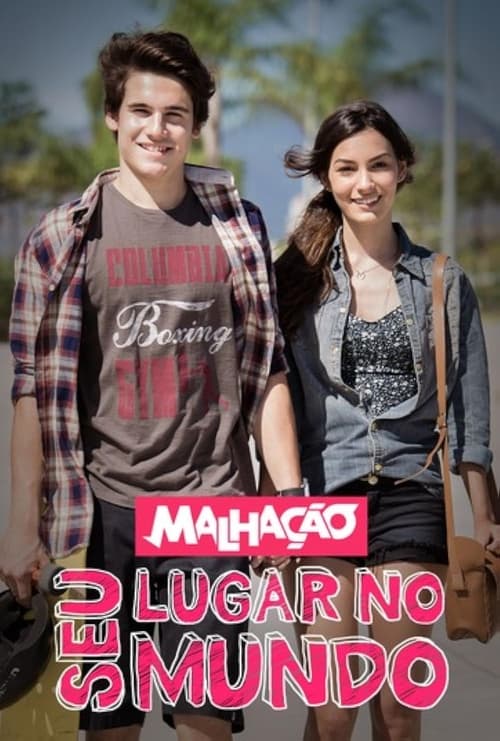 Malhação: Seu Lugar no Mundo