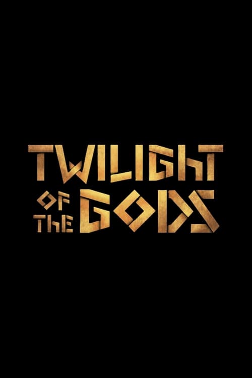 Twilight of the Gods